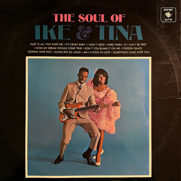 Ike & Tina – The Soul Of Ike & Tina (1966, Vinyl) - Discogs