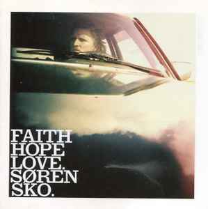 Søren Sko - Faith Hope Love album cover
