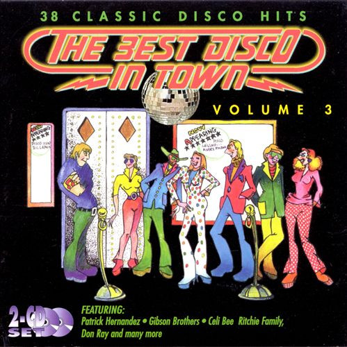 The Best Disco In Town, Vol. 3 (1995, CD) - Discogs