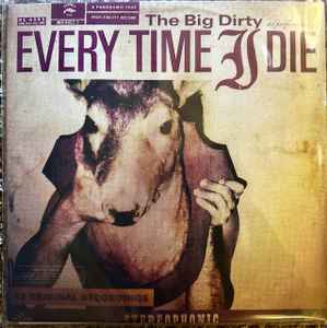 Every Time I Die - The Big Dirty album cover