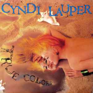 True Colors - Cyndi Lauper