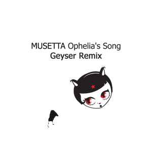 Musetta - Ophelia's Song Remix album cover