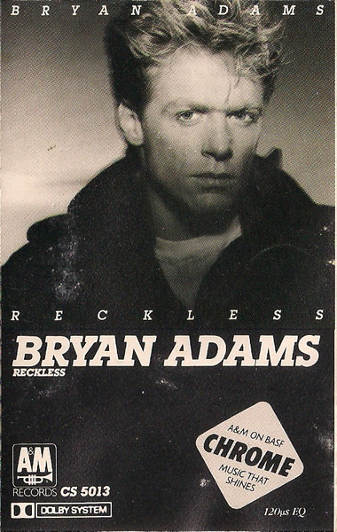 Bryan Adams – Reckless (1984, White, CrO2, Cassette) - Discogs