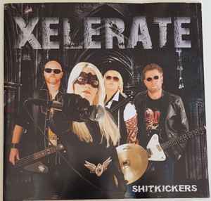 XELERATE - Shitkickers album cover