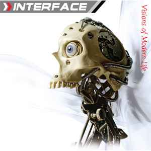 Interface (5) - Visions Of Modern Life