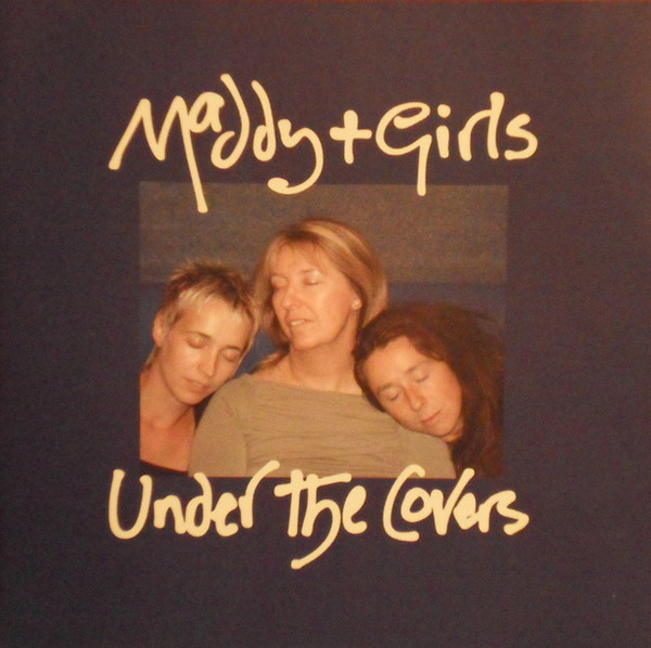 lataa albumi Maddy + Girls - Under The Covers