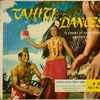 Toti's Tahitians - Tahiti Dances To Drums Of Bora Bora And Papeete - Vol. 1