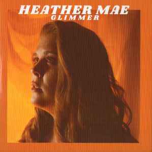 Heather Mae - Glimmer album cover
