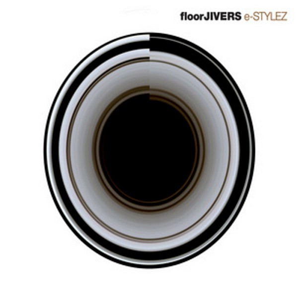 lataa albumi floorJIVERS - e STYLEZ