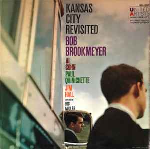Bob Brookmeyer's KC Seven – Kansas City Revisited (1959, Vinyl 