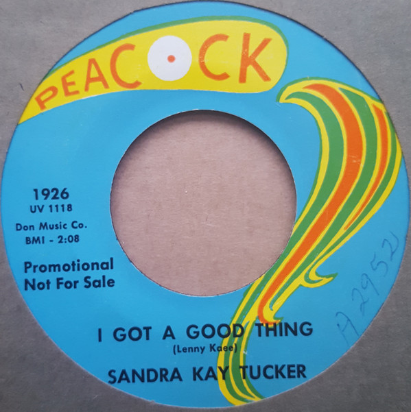 lataa albumi Sandra Kay Tucker - I Got A Good Thing Have It Your Way
