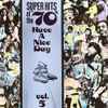 Various - Super Hits Of The '70s (Have A Nice Day, Vol. 5)
