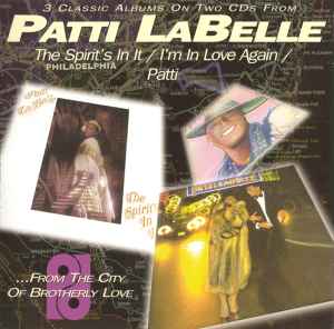 Patti LaBelle - The Spirit's In It / I'm In Love Again / Patti album cover
