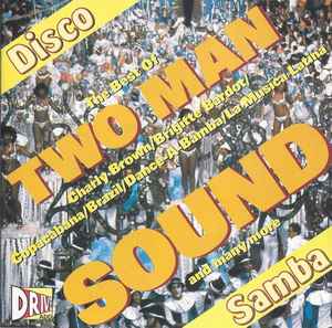 Two Man Sound - The Best Of Two Man Sound - Disco Samba album cover