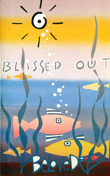 Beloved – Blissed Out (1990, Vinyl) - Discogs