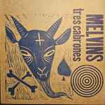 Cover of Tres Cabrones, 2023-05-19, Vinyl