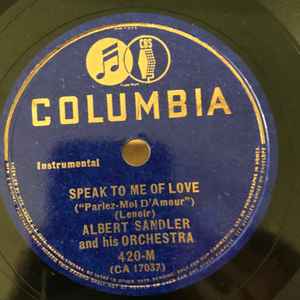 Albert Sandler And His Orchestra - Speak To Me Of Love / Play Gypsies, Dance Gypsies album cover