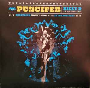 Puscifer - Billy D & The Hall Of Feathered Serpents Featuring Money Shot Live In Its Entirety album cover