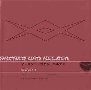 2Future4U - Armand Van Helden