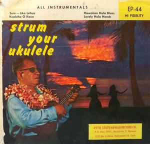 John Kameaaloha Almeida's Hawaiians - Strum Your Ukulele album cover