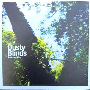 Dusty Blinds - Extended Play album cover