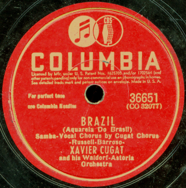 Xavier Cugat And His Waldorf-Astoria Orchestra – Brazil (Aquarela Do Brasil)  / Chiu-Chiu (1942, Shellac) - Discogs
