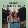 Cedar County Duo - Cedar County Duo 