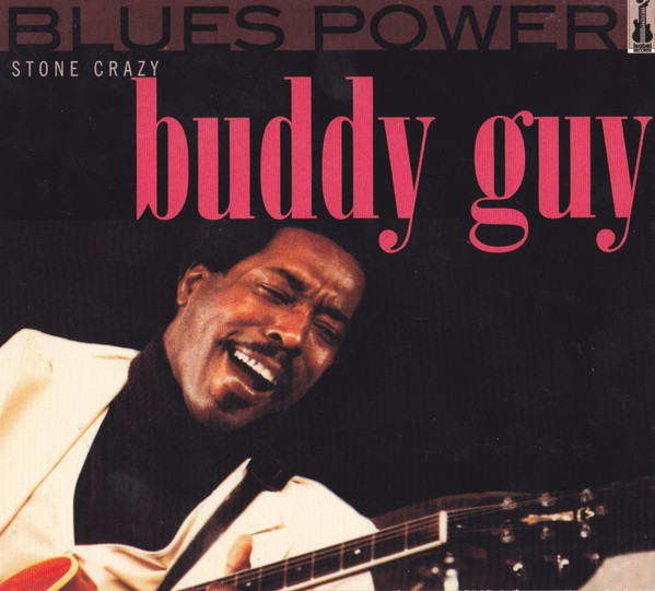 Buddy Guy – Stone Crazy! (2002, CD) - Discogs