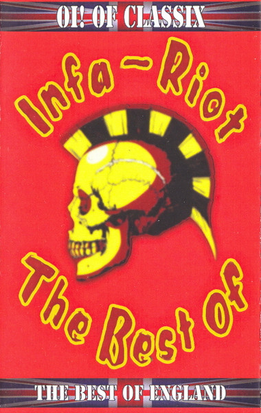 Infa-Riot – The Best Of Infa-Riot (Cassette) - Discogs