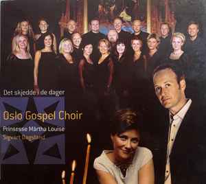 Oslo Gospel Choir - Det Skjedde I De Dager Album-Cover