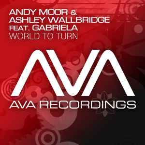 Andy Moor - World To Turn