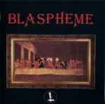 Cover of Blaspheme, 1997, CD