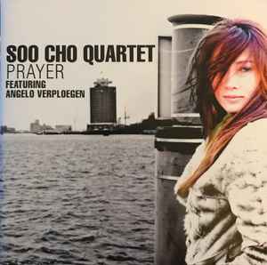 Soo Cho Quartet - Prayer album cover