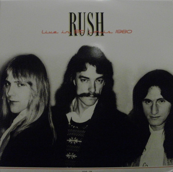 Rush – Live In St. Louis 1980 (2015