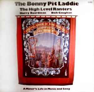 The High Level Ranters - The Bonny Pit Laddie album cover