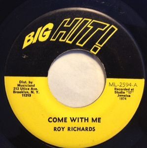 Roy Richards – Come With Me/Since I Found You