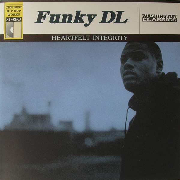 Funky DL – Heartfelt Integrity (2001, CD) - Discogs