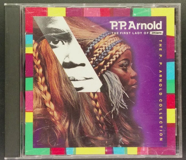 P.P. Arnold – The First Lady Of Immediate The P.P. Arnold