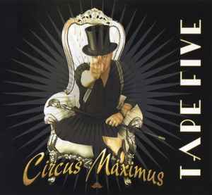 Tape Five - Circus Maximus Album-Cover