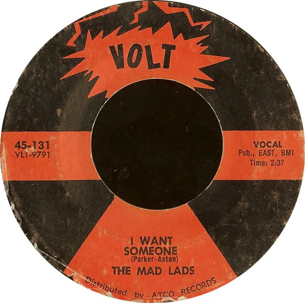 The Mad Lads – I Want Someone (1966, Vinyl) - Discogs