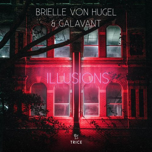 ladda ner album Galavant & Brielle Von Hugel - Illusions