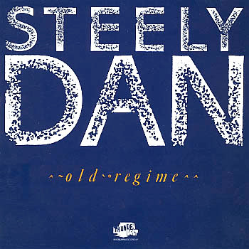 Steely Dan – Old Regime (1987, Vinyl) - Discogs