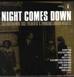 Various - Night Comes Down (60s British Mod, R&B, Freakbeat & Swinging London Nuggets)