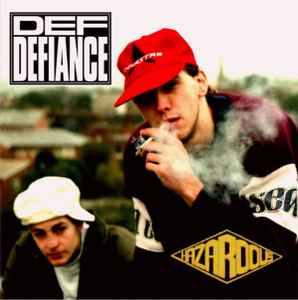 Def Defiance - Hazardous album cover