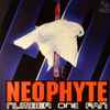 Neophyte - Number One Fan