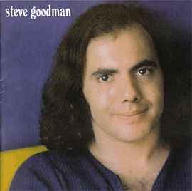 Steve Goodman - Steve Goodman album cover