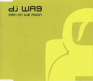 Man On The Moon - DJ Wag