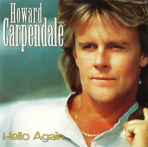 télécharger l'album Howard Carpendale - Seine Großen Erfolge Hello Again