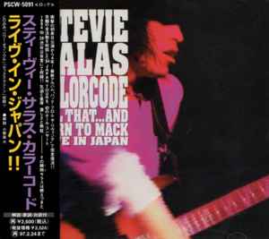 Stevie Salas Colorcode - All That...And Born To Mack - Live In Japan