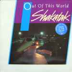 Shakatak – Out Of This World (1983, Vinyl) - Discogs